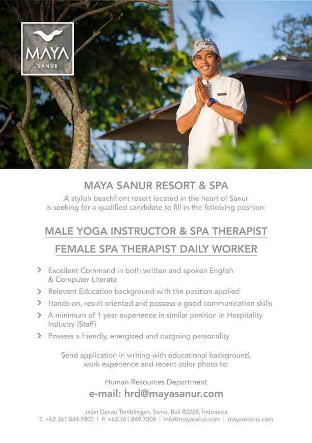 Lowongan Yoga Instructor Pria & Spa Therapist dan Spa Therapist Wanita Daily Worker Maya Sanur Resort & Spa