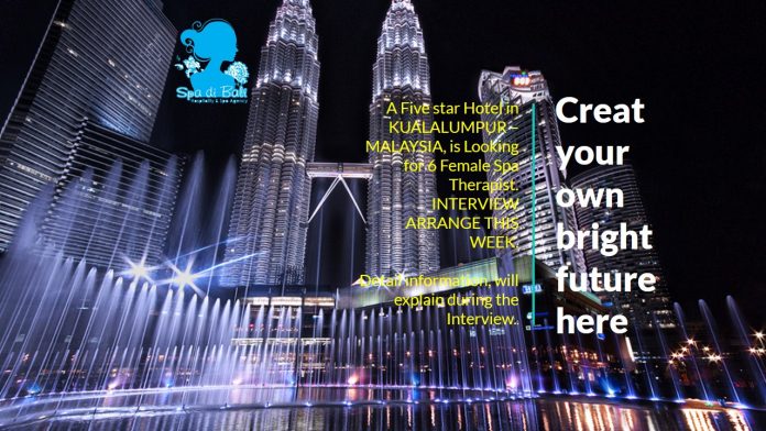 Job Vacancy Malaysia Spa Therapist Hotel Bintang 5 - Kualalumpur Malaysia