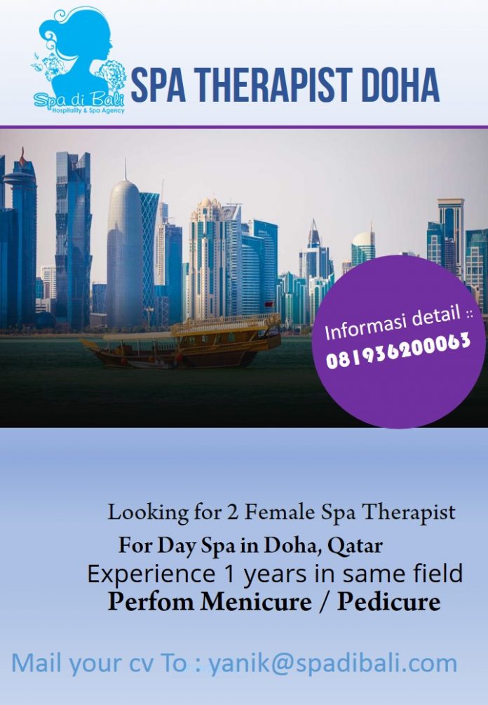 Informasi lowongan Spa di Bali - Spa Therapist Doha