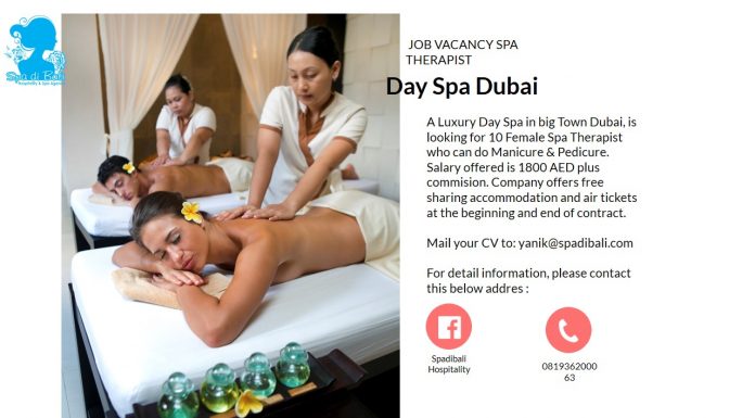 Lowongan / Job Vacancy Spa Therapist Day Spa Dubai