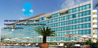 Lowongan / Job Vacancy Senoir Spa Therapist Hyatt Regency in Dar Er Salam - Africa