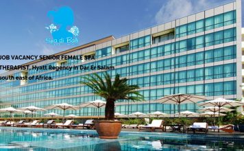Lowongan / Job Vacancy Senoir Spa Therapist Hyatt Regency in Dar Er Salam – Africa. Lowongan / Job Vacancy Senoir Spa Therapist Hyatt Regency in Dar Er Salam - Africa