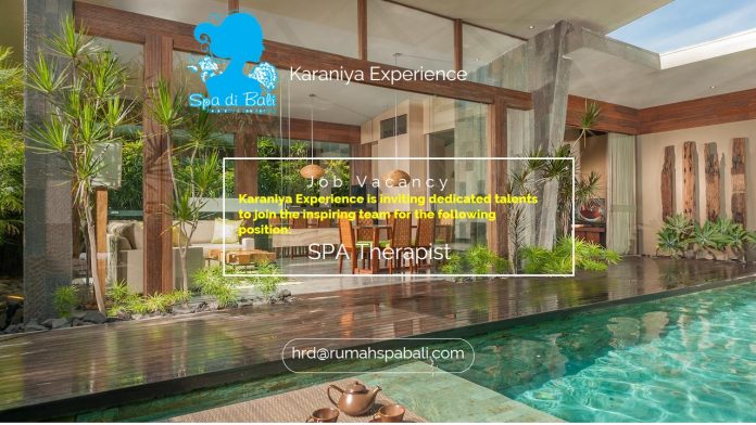Lowongan / Job Vacancy Spa Therapist Karaniya Experience