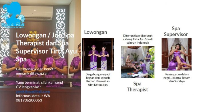 Lowongan / Job Spa Therapist dan Spa Supervisor Tirta Ayu Spa