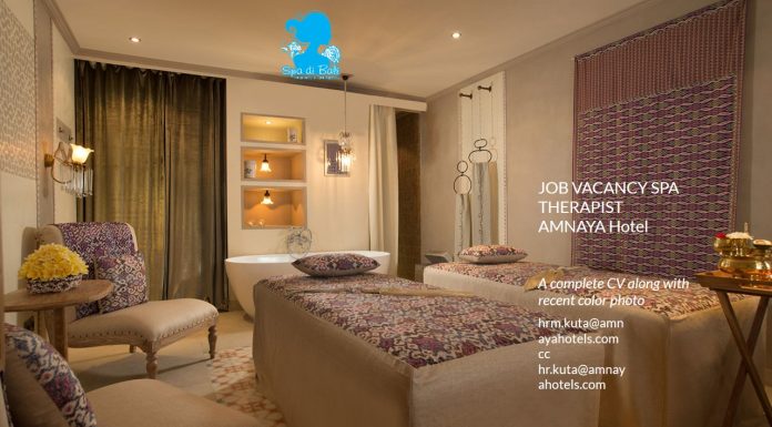 Lowongan / Job Vacancy Spa Therapist Area Kuta - AMNAYA Hotel