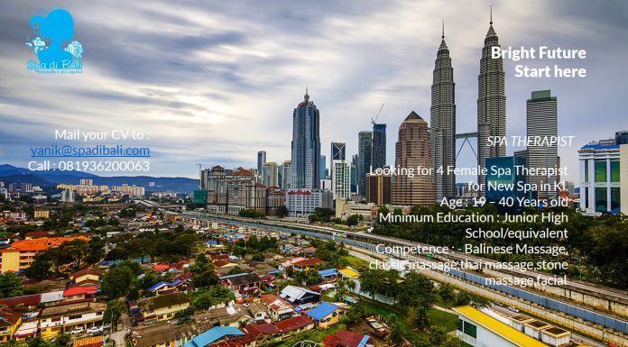 Lowongan / Job Vacancy Spa Therapist Kuala Lumpur - Malaysia