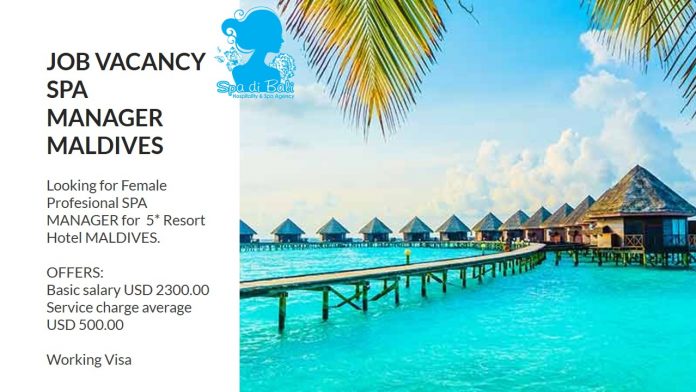 Lowongan / Job Vacancy Spa Manager Hotel Bintang 5 - Maldives