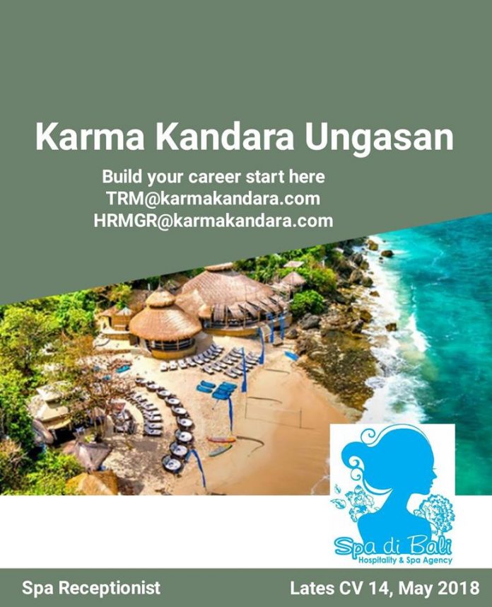 Kecantikan Alami Luar Biasa Dari Karma Kandara Ungasan - Lowongan Spa Receptionist