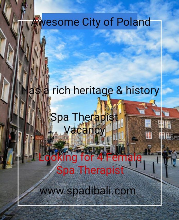 Lowongan Spa Therapist Eropa Selatan - Negara Kaya Akan Sejarah - Polandia