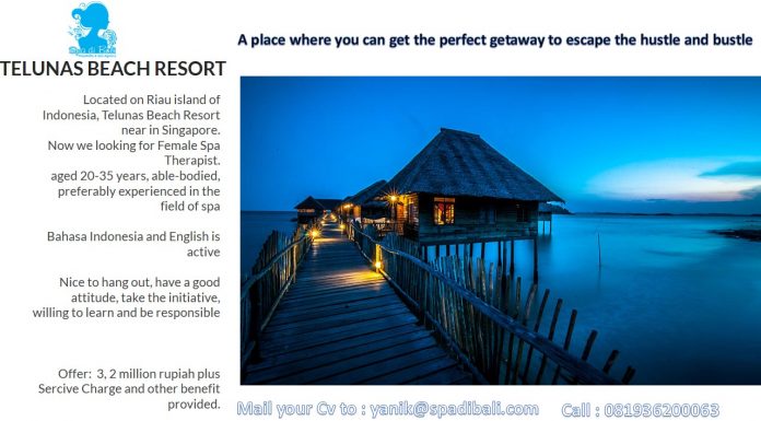 Telunas Beach Resort Riau - Batam - Loowngan Spa Therapist Dekat Singapore