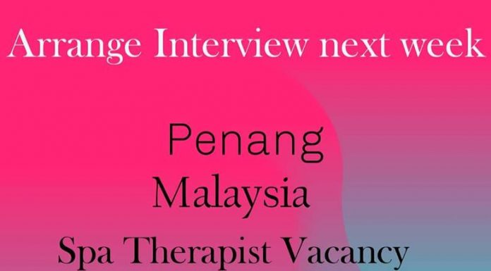Spa Therapist Penang Malaysia - Lowongan Spa Negara Asia Terbaru