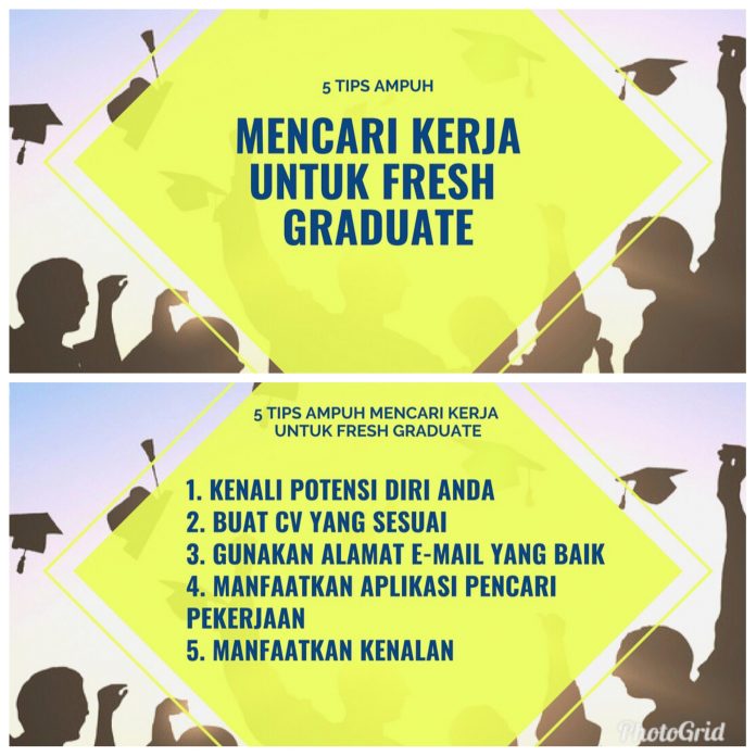 Tips Jitu dan Mujarab Buat Para Fresh Graduate Yang Siap Mencari Kerja